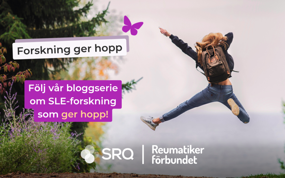 Forskning ger hopp – bloggserie om SLE