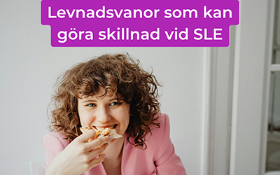 Så kan levnadsvanor göra skillnad vid SLE – forskning ger svar