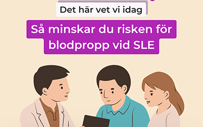Ökad blodproppsrisk vid SLE – så kan du minska den